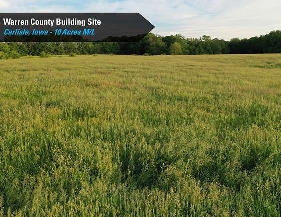 10 Acres of Land for Sale in Carlisle, Iowa