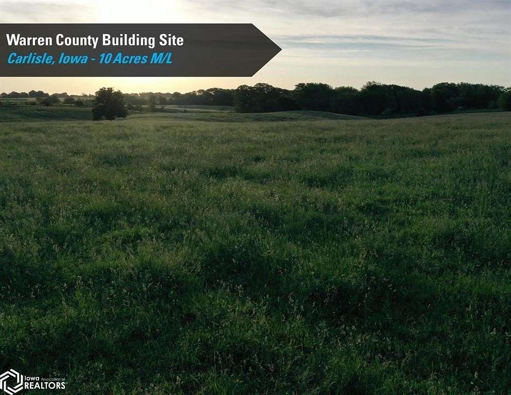 10 Acres of Land for Sale in Carlisle, Iowa