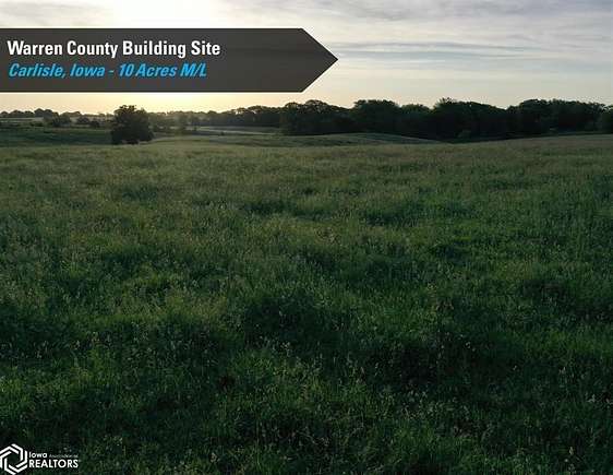 10 Acres of Land for Sale in Carlisle, Iowa