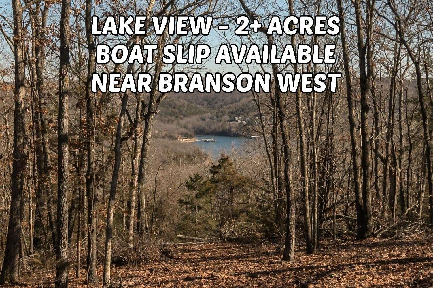 2.25 Acres of Residential Land for Sale in Branson West, Missouri