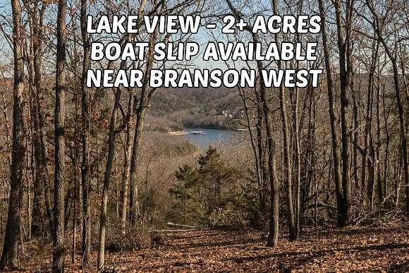 2.25 Acres of Residential Land for Sale in Branson West, Missouri