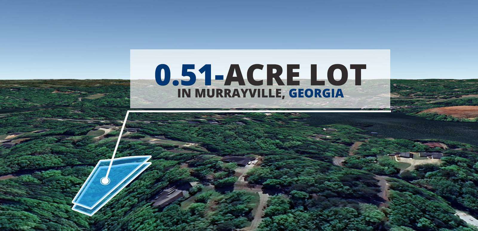 0.51 Acres of Residential Land for Sale in Murrayville, Georgia