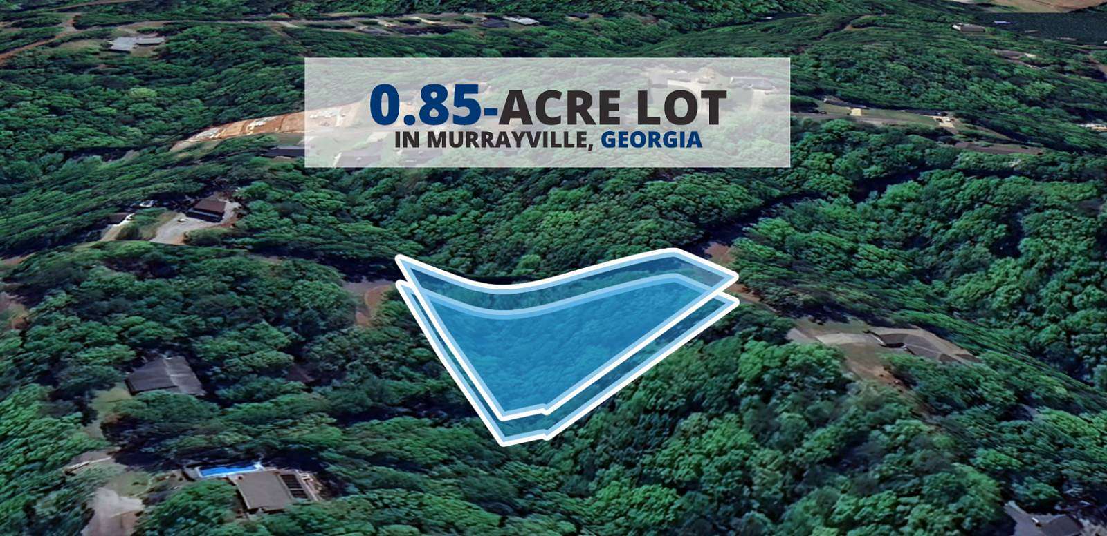 0.85 Acres of Residential Land for Sale in Murrayville, Georgia