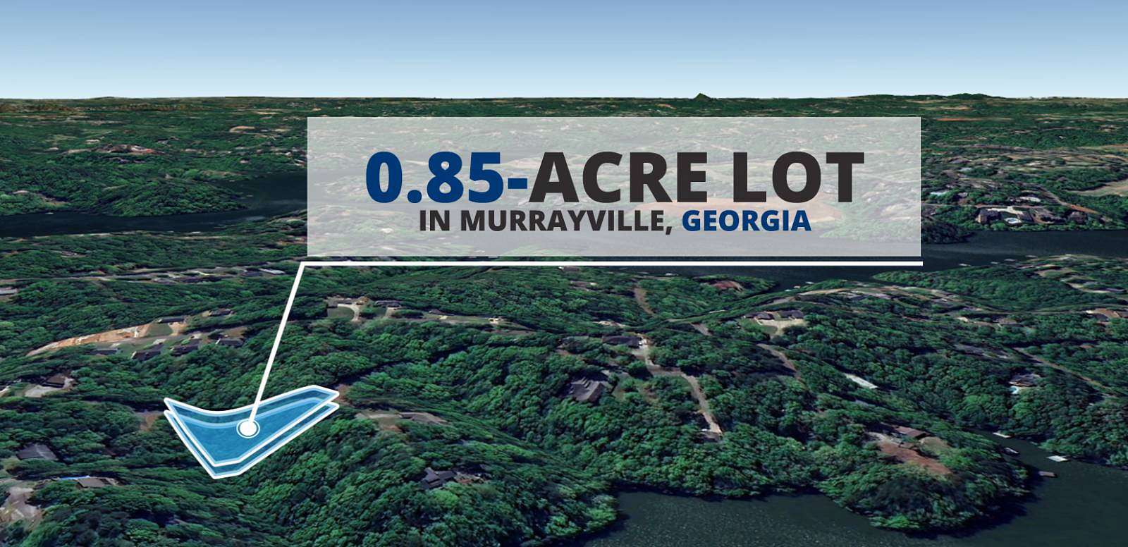 0.85 Acres of Residential Land for Sale in Murrayville, Georgia