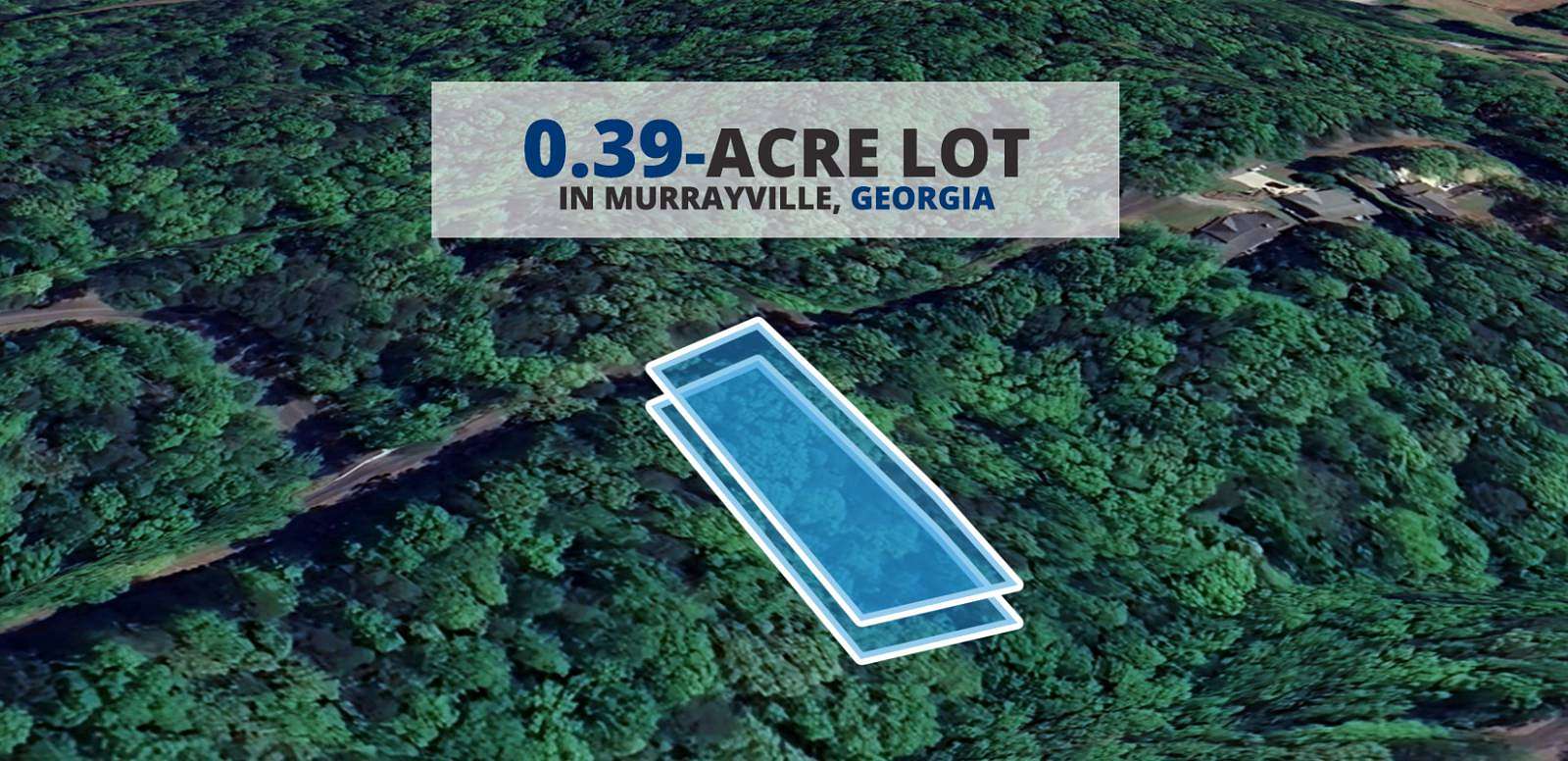 0.39 Acres of Residential Land for Sale in Murrayville, Georgia