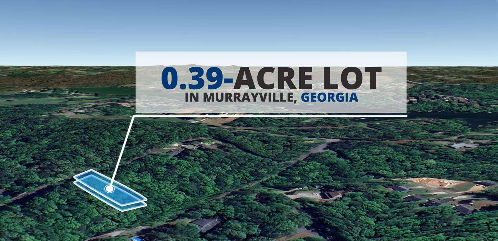 0.39 Acres of Residential Land for Sale in Murrayville, Georgia