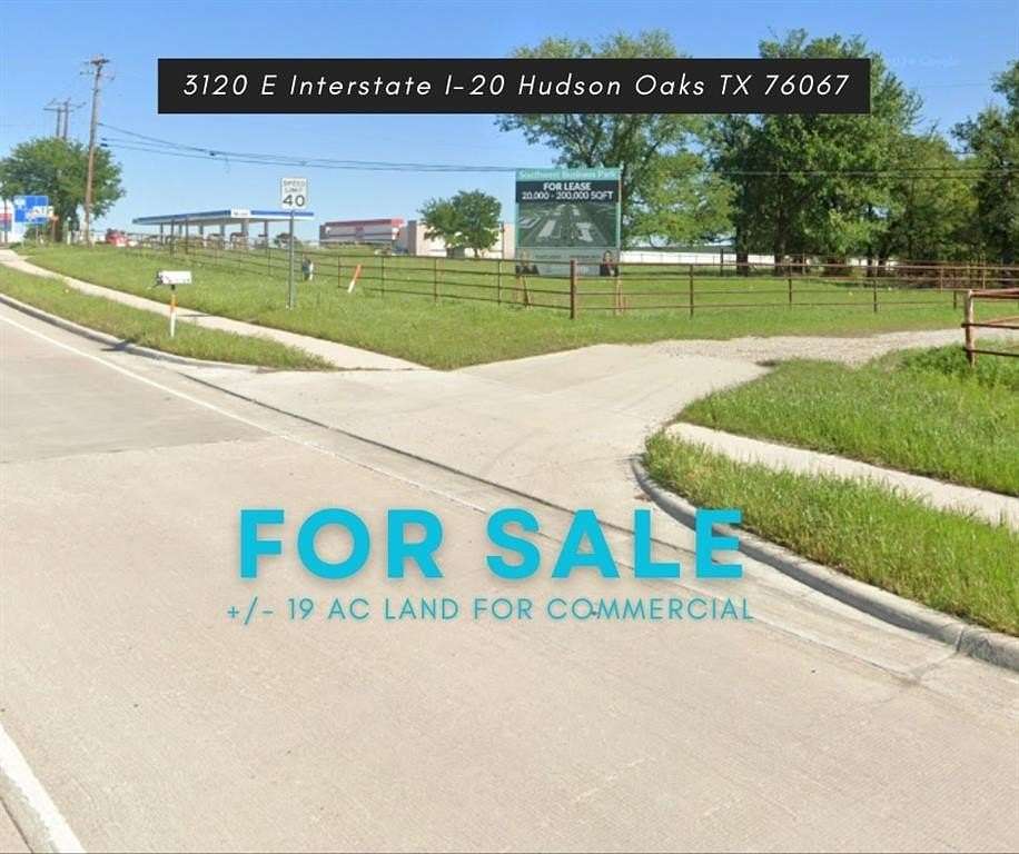 19 Acres of Commercial Land for Sale in Hudson Oaks, Texas