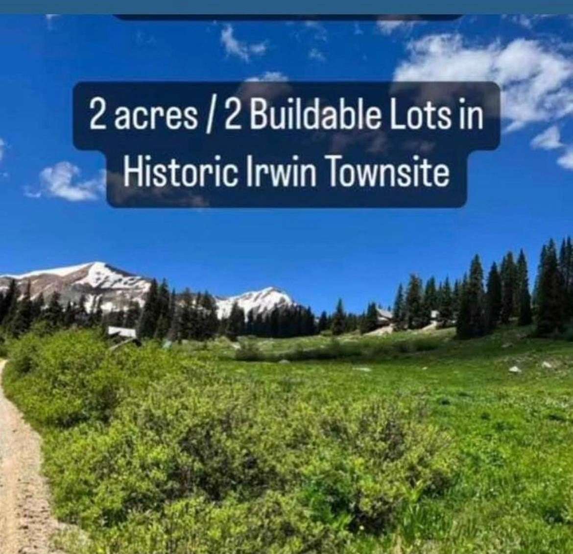 2 Acres of Residential Land for Sale in Crested Butte, Colorado