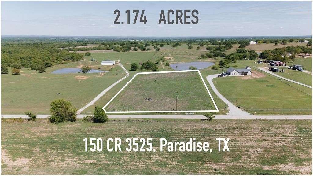 2.17 Acres of Residential Land for Sale in Paradise, Texas