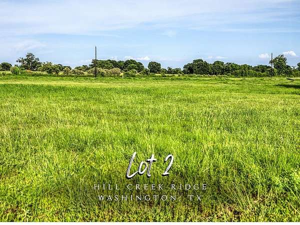 2.2 Acres of Residential Land for Sale in Washington, Texas