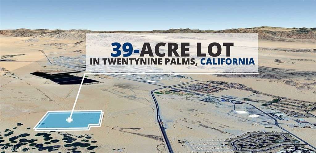 39 Acres of Land for Sale in Twentynine Palms, California